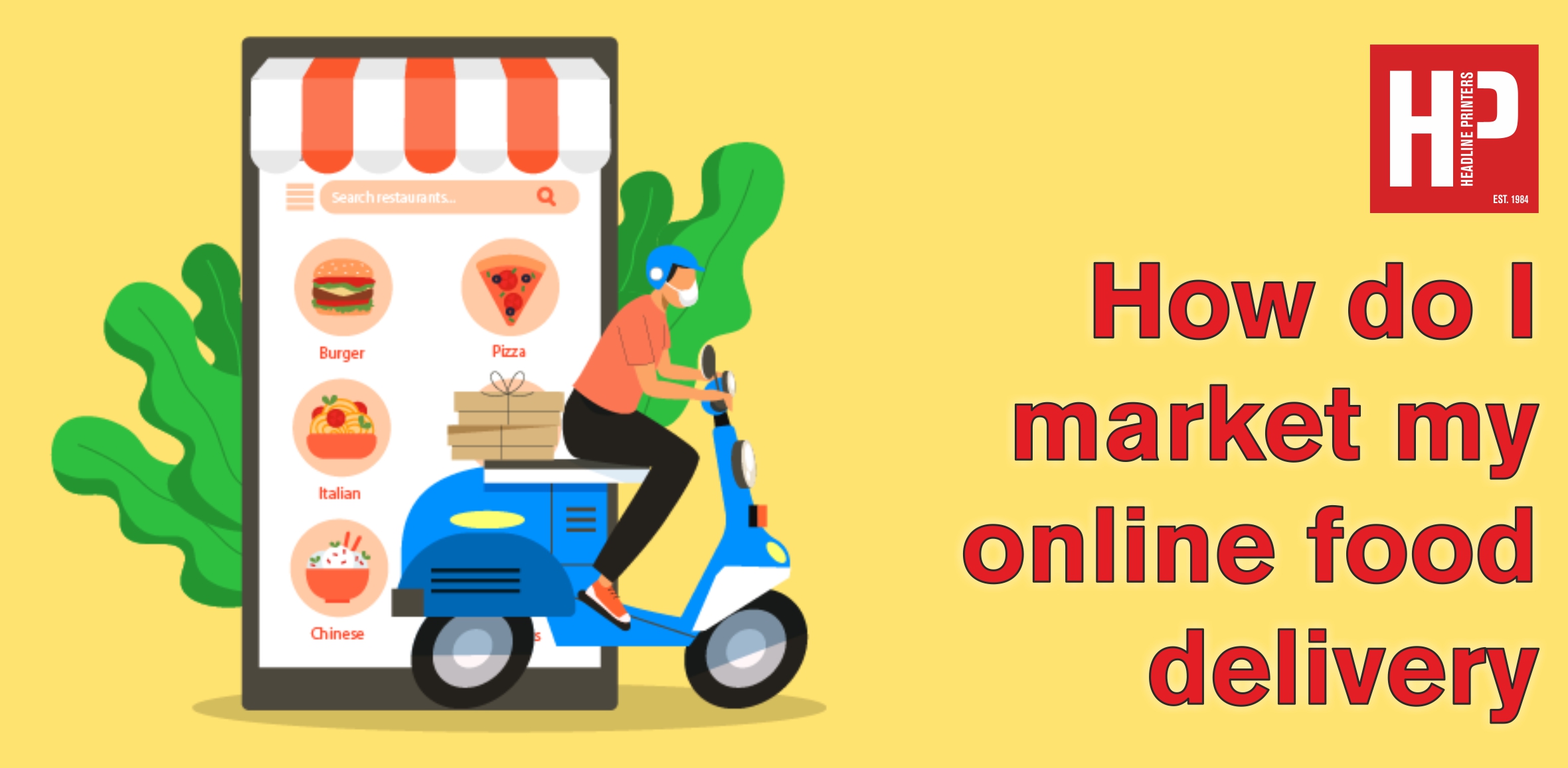 How do I market my online food delivery company
